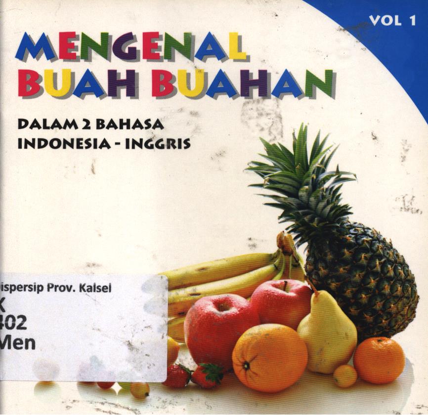 Cover Mengenal buah buahan dalam 2 bahasa Indonesia-Inggris