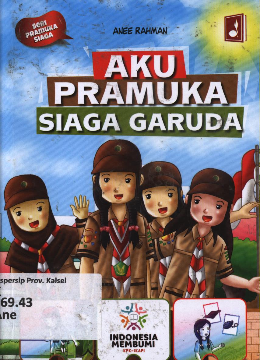 Cover Aku pramuka siaga garuda / Anee Rahman