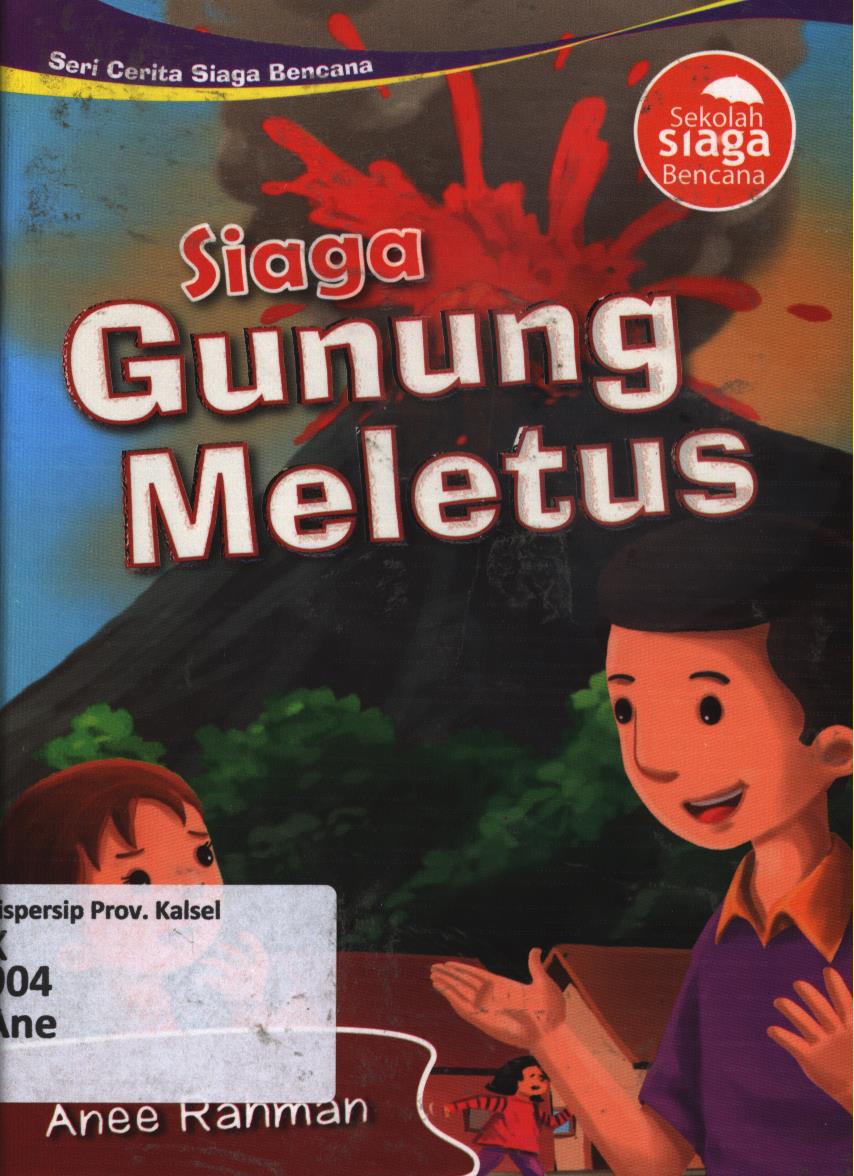 Cover Siaga gunung meletus / Anee Rahman