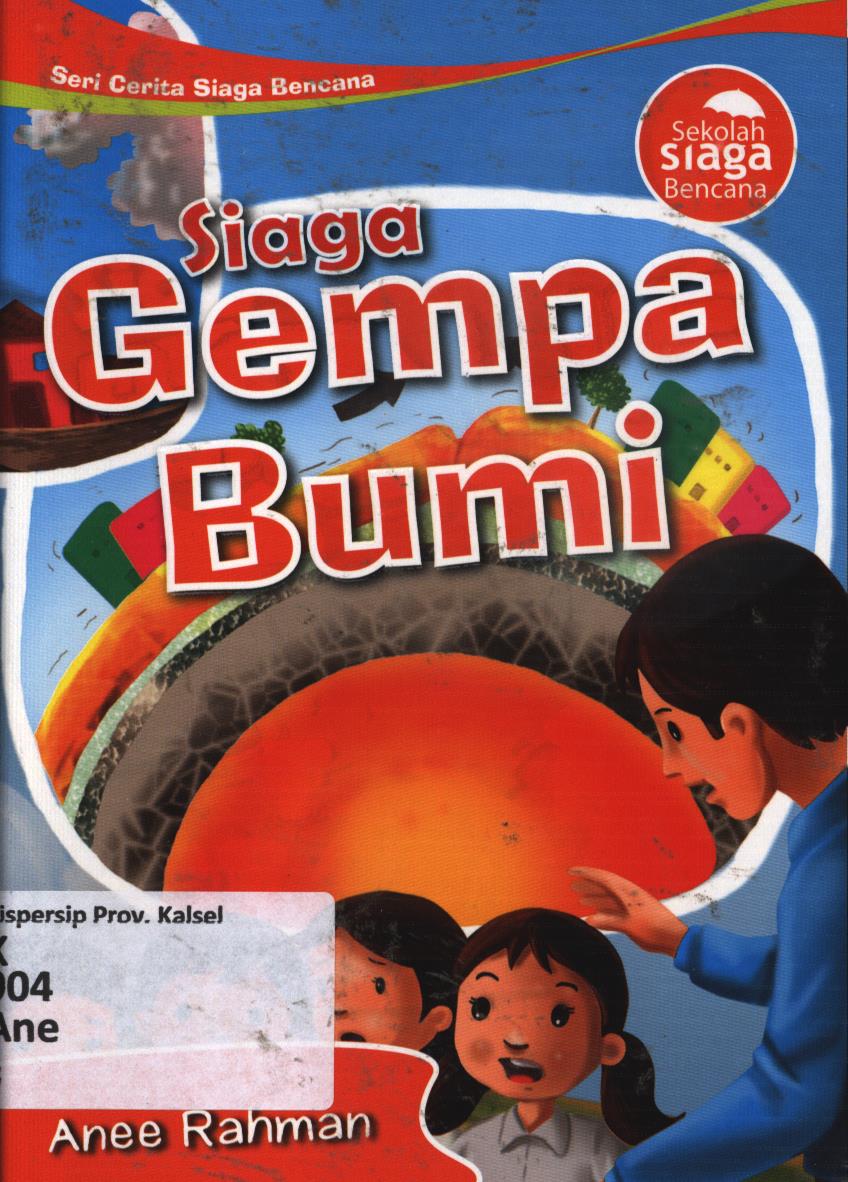 Cover Siaga gempa bumi / Anee Rahman