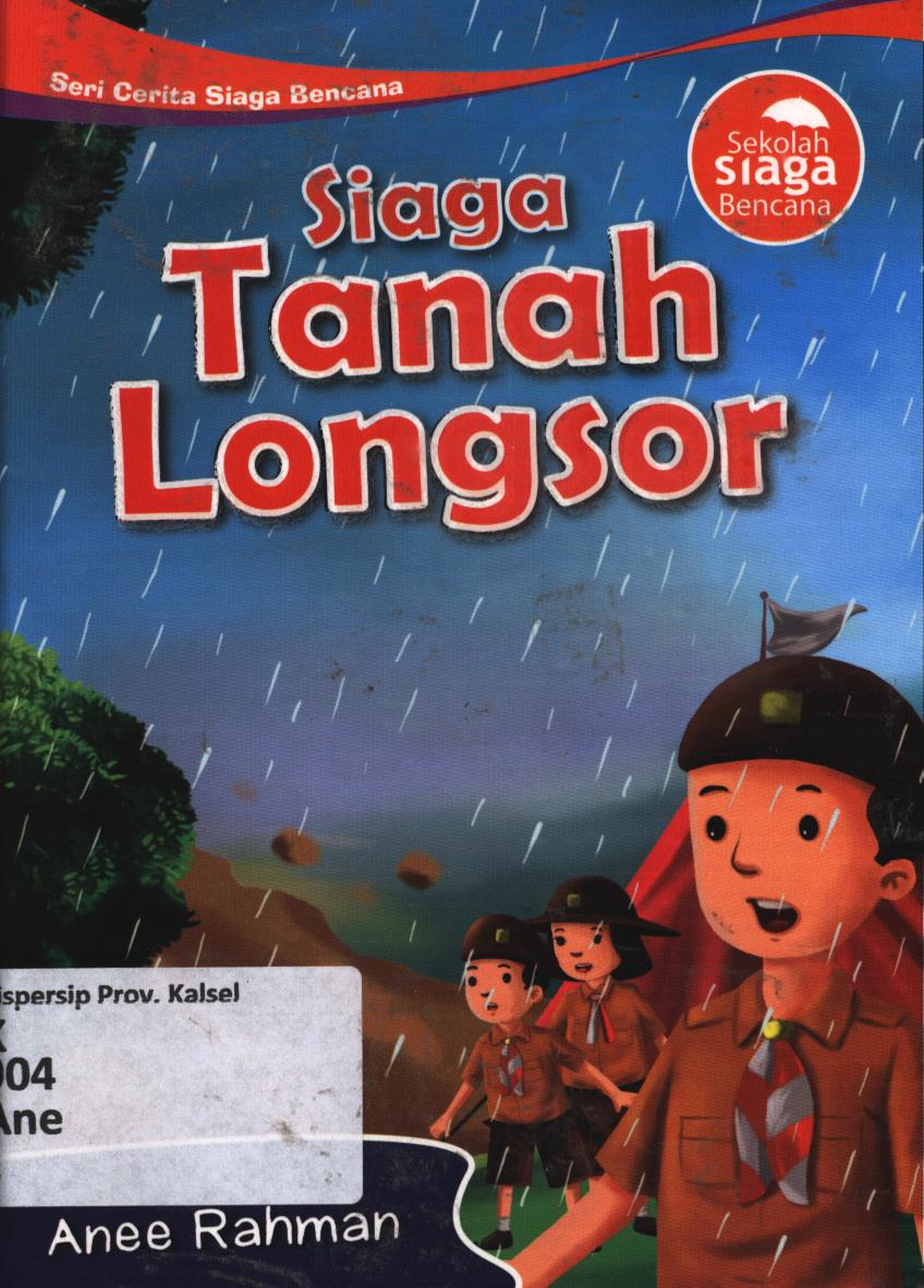 Cover Siaga tanah longsor / Anee Rahman