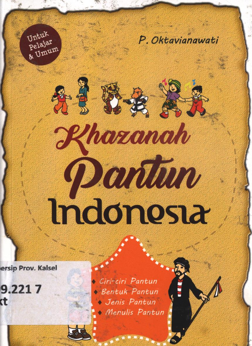 Cover Khazanah pantun Indonesia / P. Oktavianawati