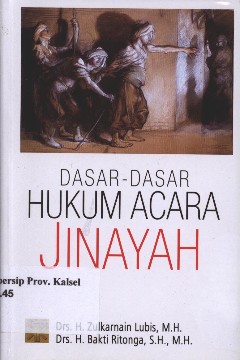 Cover Dasar-dasar Hukum Acara Jinayah / Zulkarnain Lubis,dan Bakti Ritonga