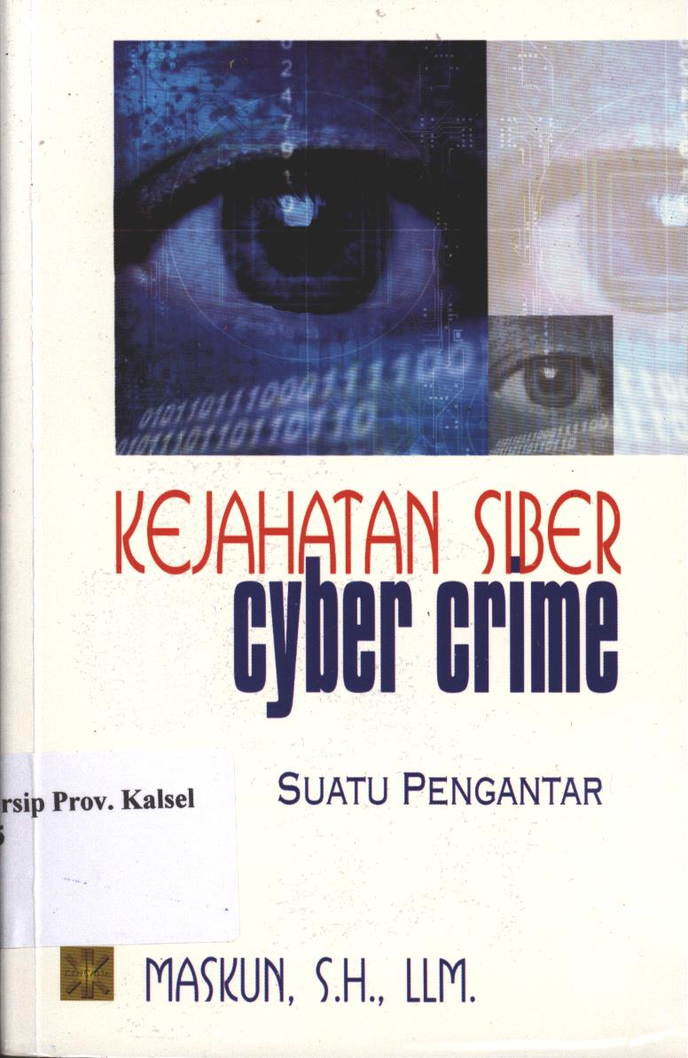 Cover Kejahatan Siber cyber crime / Maskun