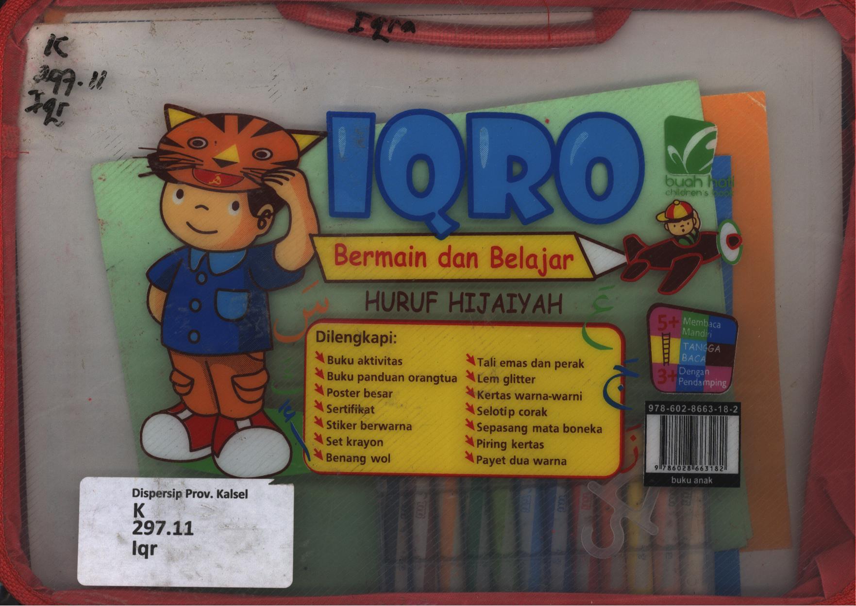 Cover Iqro :  Bermain dan belajar / Rahma dan Dyah W. ; editor, Herlina Sitorus