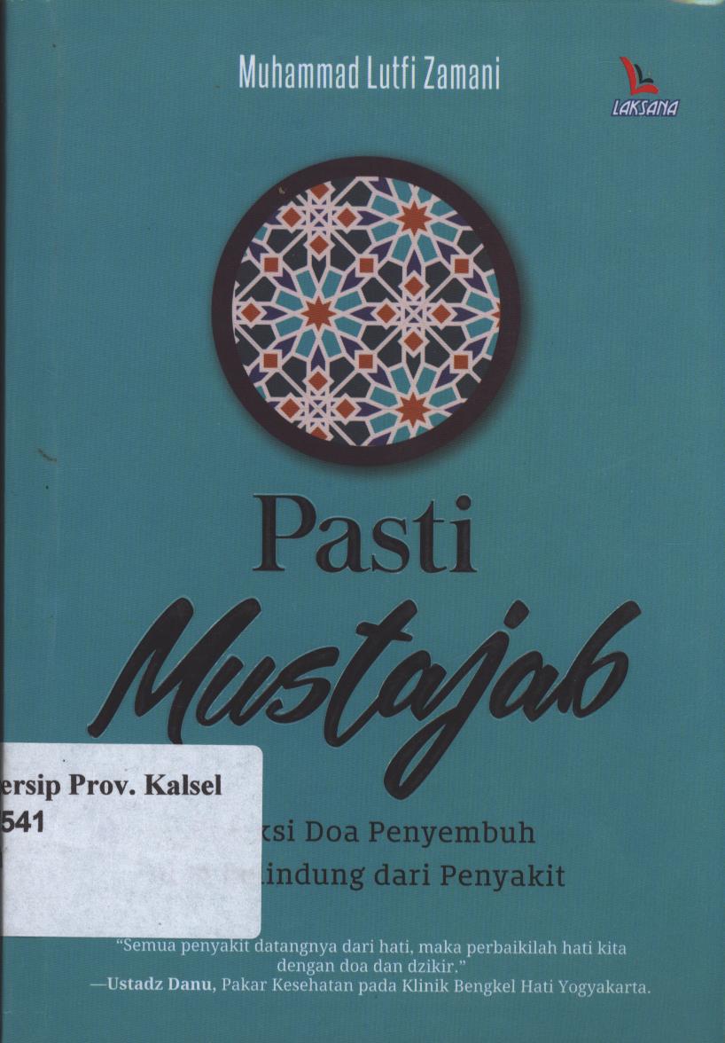 Cover Pasti Mustajab / Muhammad Lutfi Zamani ; editor, Yanuar