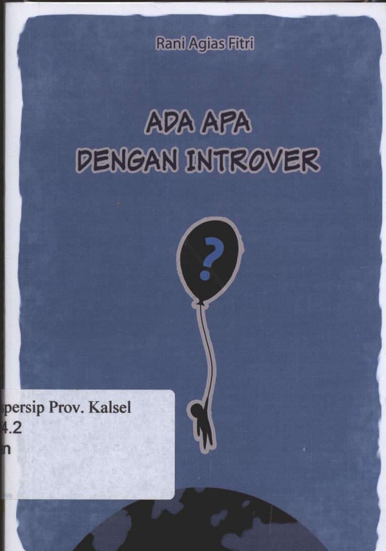 Cover Ada Apa Dengan Introver / Rani Agias Fitri ; editor, Siti Nur Andin, dan Inasshabihah