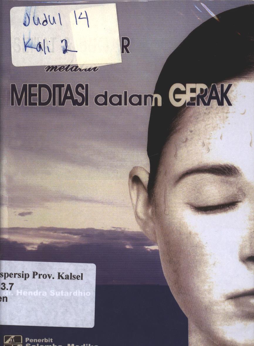Cover Sehat dan Bugar Melalui Meditasi dalam Gerak / Hendra Sutardhio