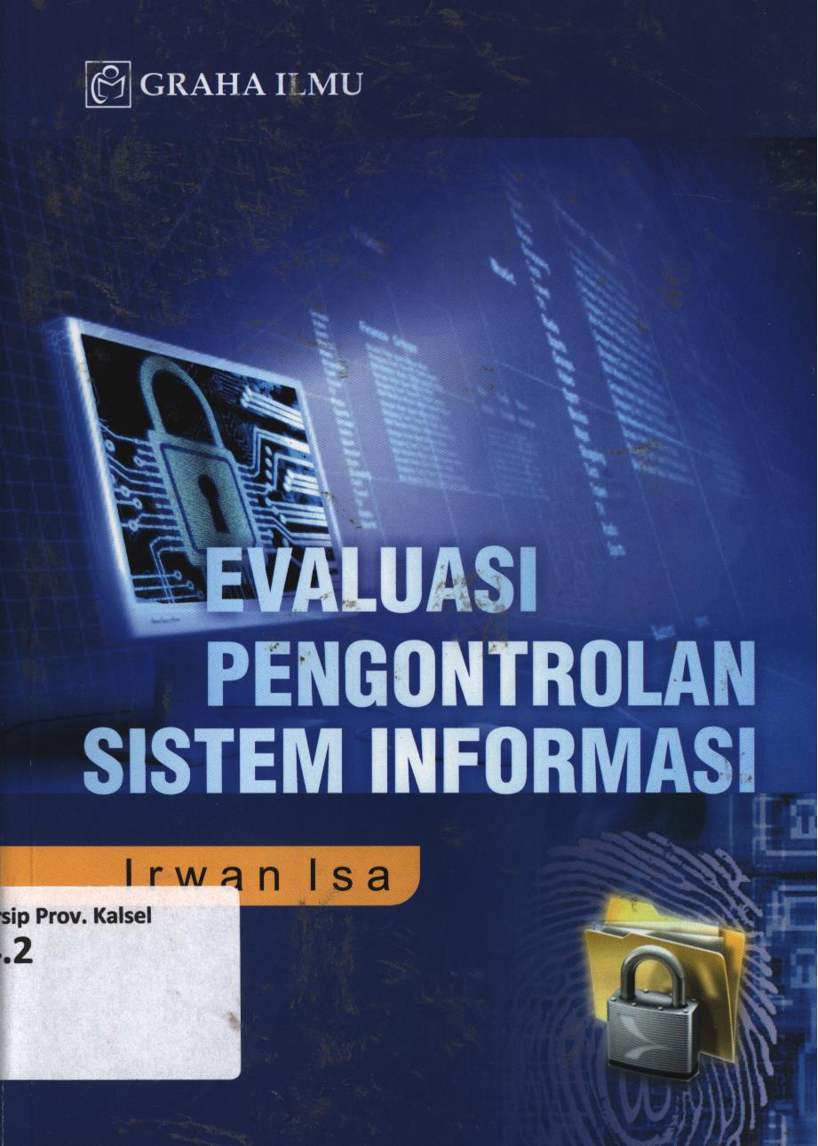 Cover Evaluasi pengontrolan sistem informasi / Irwan Isa