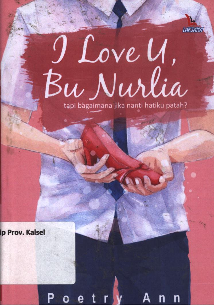 Cover I love u, bu Nurlia / Poetry Ann ; penyunting, Miz