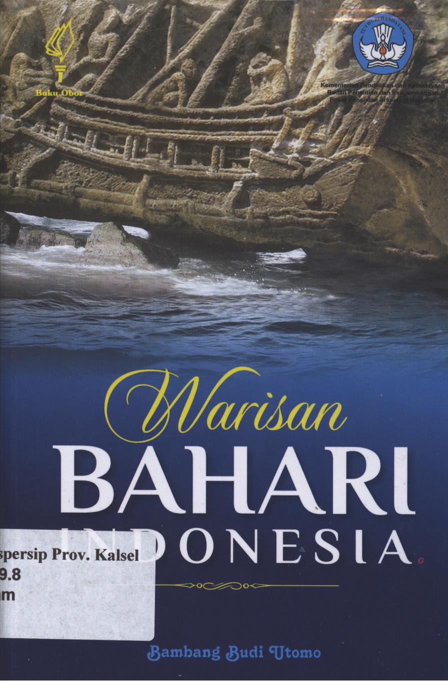 Cover Warisan Bahari Indonesia / Bambang Budi Utomo