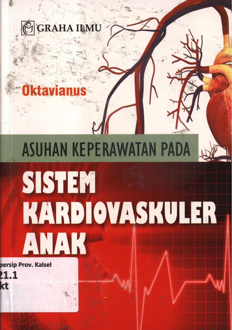 Cover Asuhan keperawatan pada sistem kardiovaskuler anak / Oktavianus