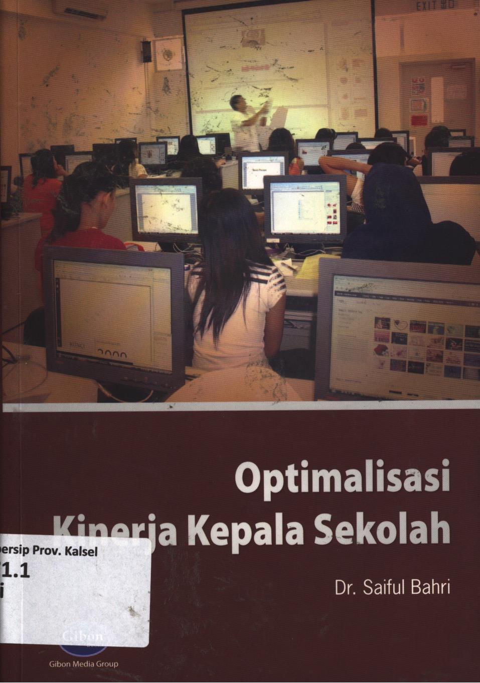 Cover Optimalisasi kinerja Kepala Sekolah / Saiful Bahri