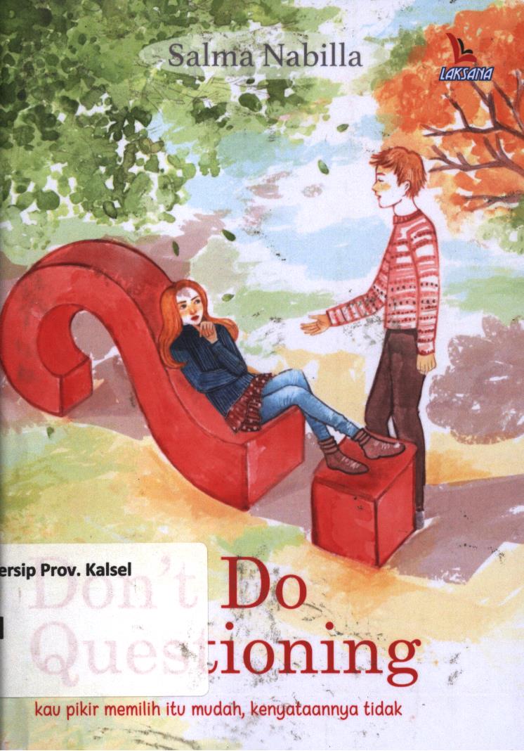 Cover Don't do questioning / Salma Nabilla ; penyunting, Miz