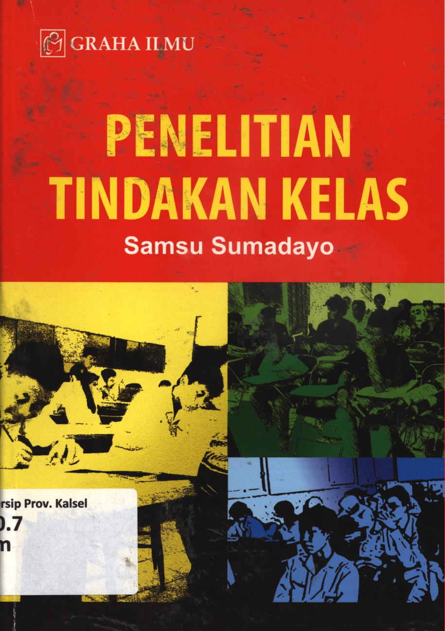 Cover Penelitian tindakan kelas / Samsu Sumadayo