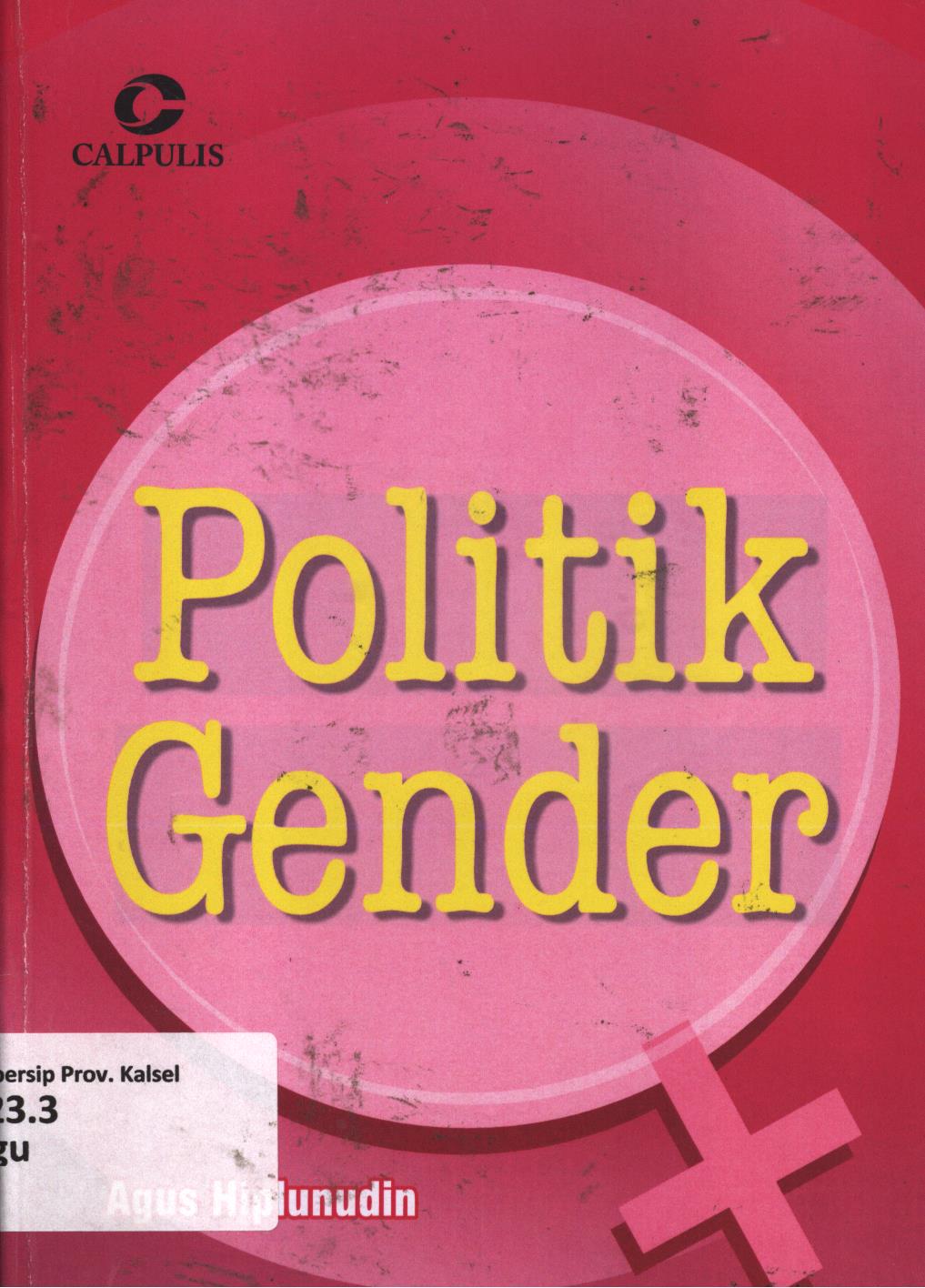 Cover Politik gender / Agus Hiplunudin