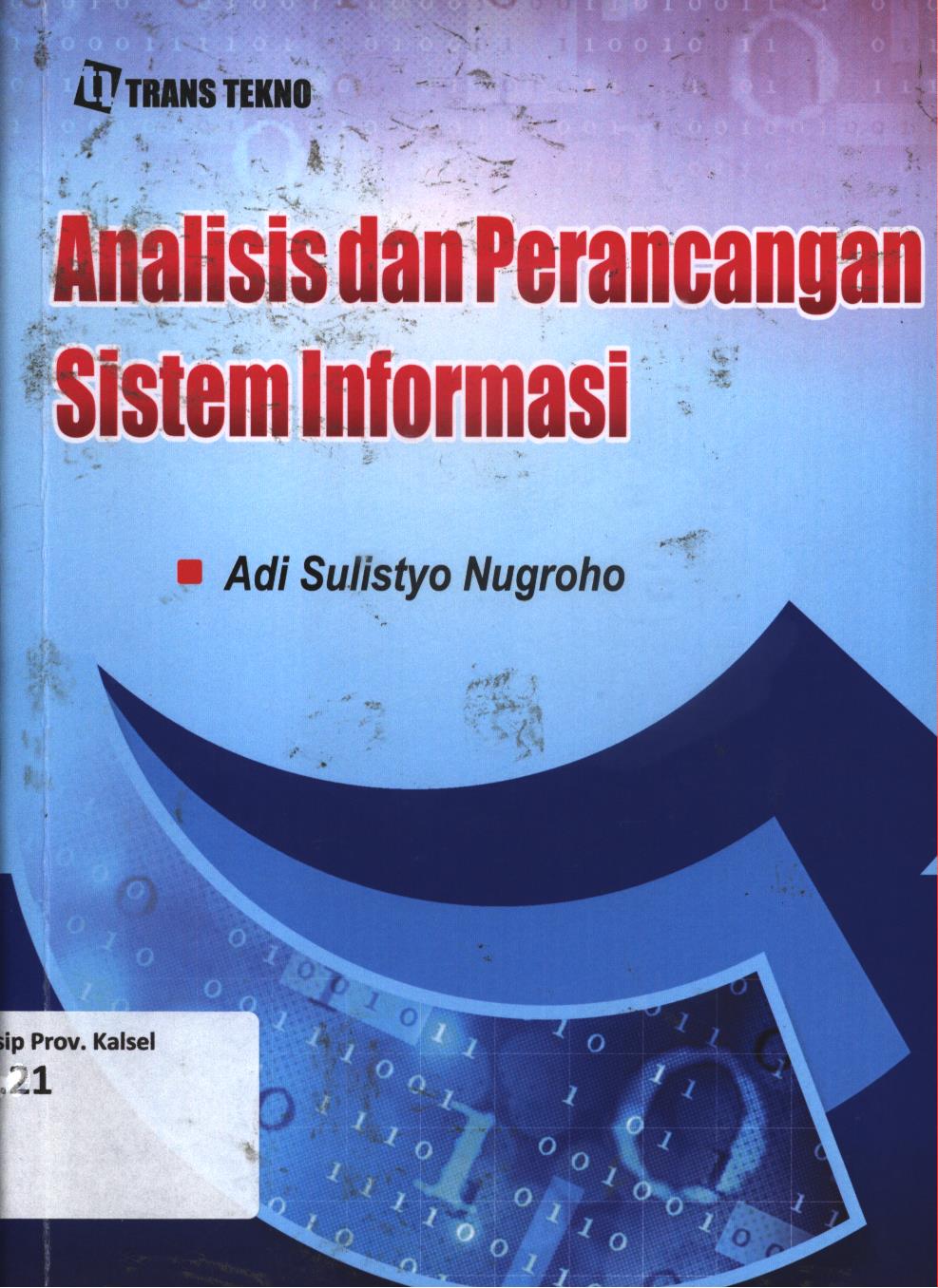 Cover Analisis dan perencanaan sistem informasi / Adi Sulistyo Nugroho