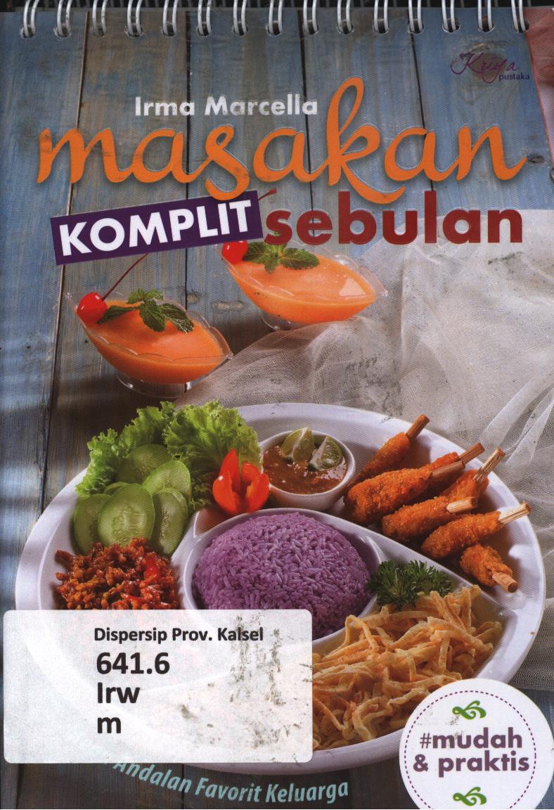 Cover Masakan komplit sebulan / Irma Marcella ; penyunting, Zepthi