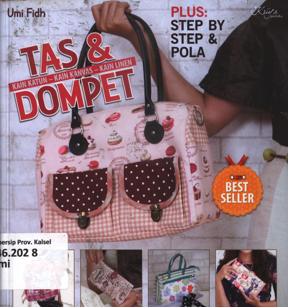 Cover Tas dan dompet 1 / Umi Fidh ; penyunting, Septi R.