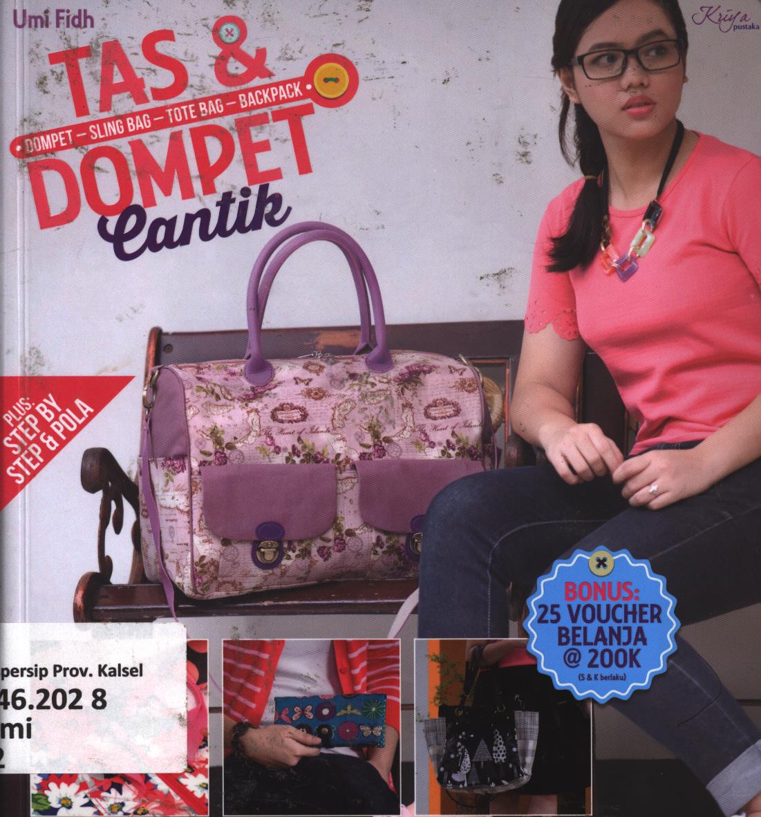 Cover Tas dan dompet 2 / Umi Fidh ; penyunting, Septi R.