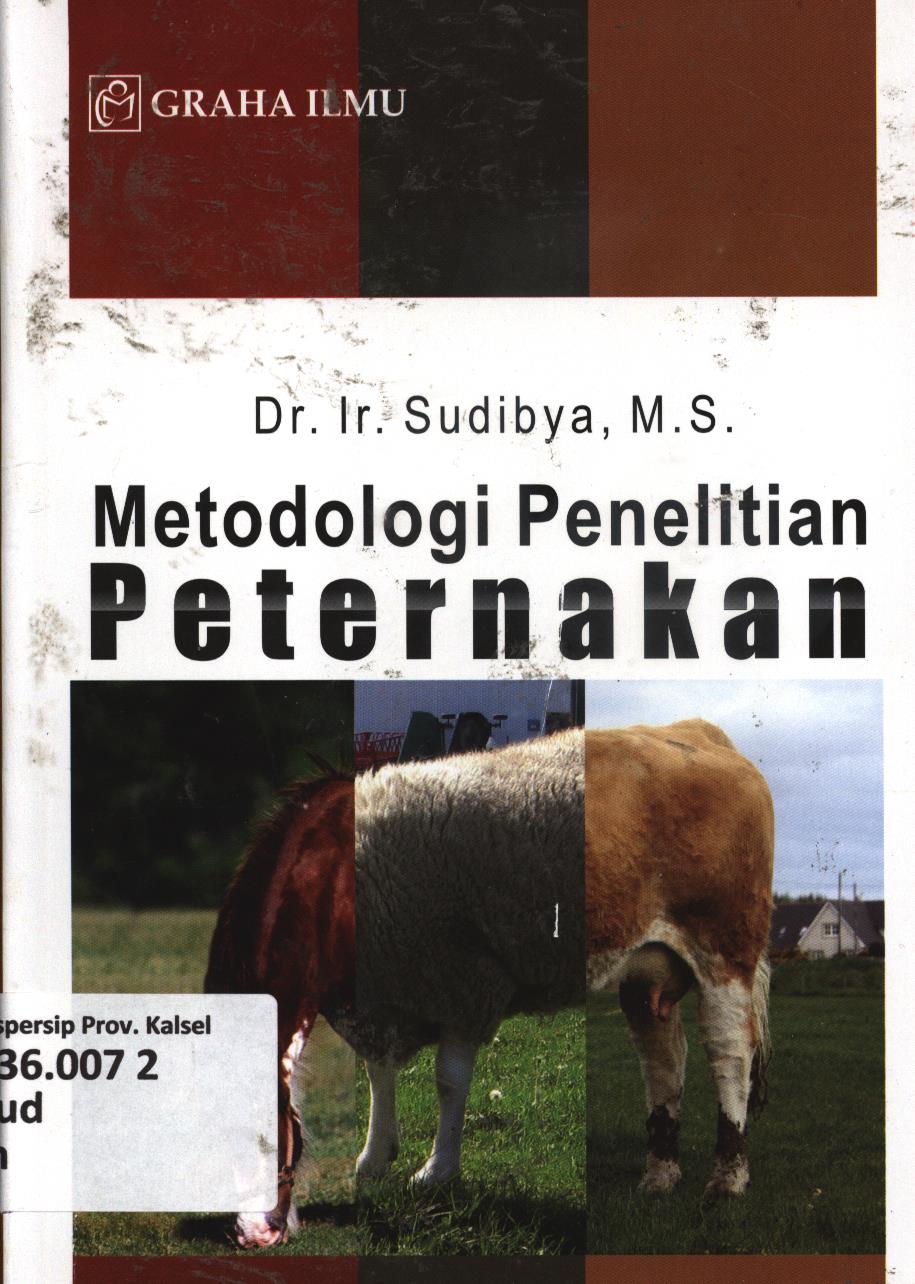 Cover Metodologi penelitian peternakan / Sudibya