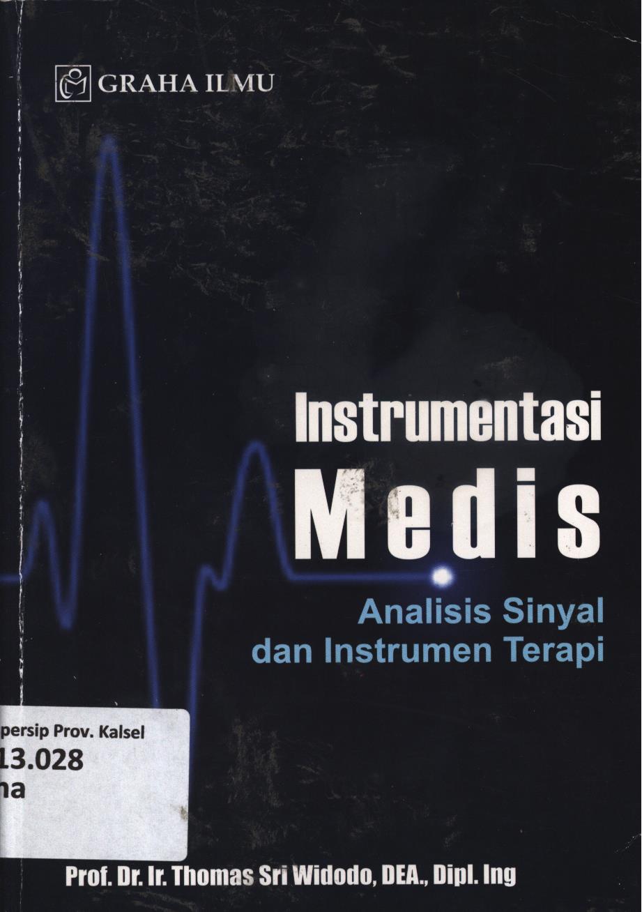 Cover Instrumenta medis :  Analisis sinyal dan instrumen terapi / Thomas Sri Widodo