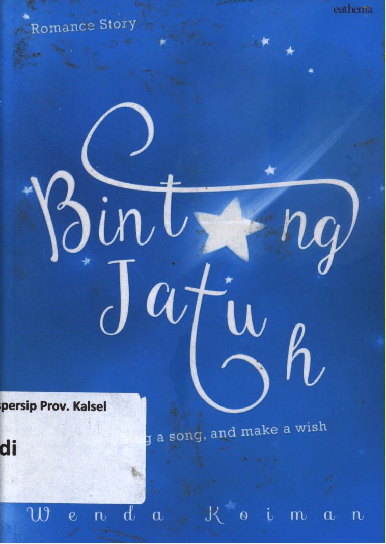 Cover Bintang jatuh :  Sing a song, and make a wish / Adi Rustandi ; editor, Budi