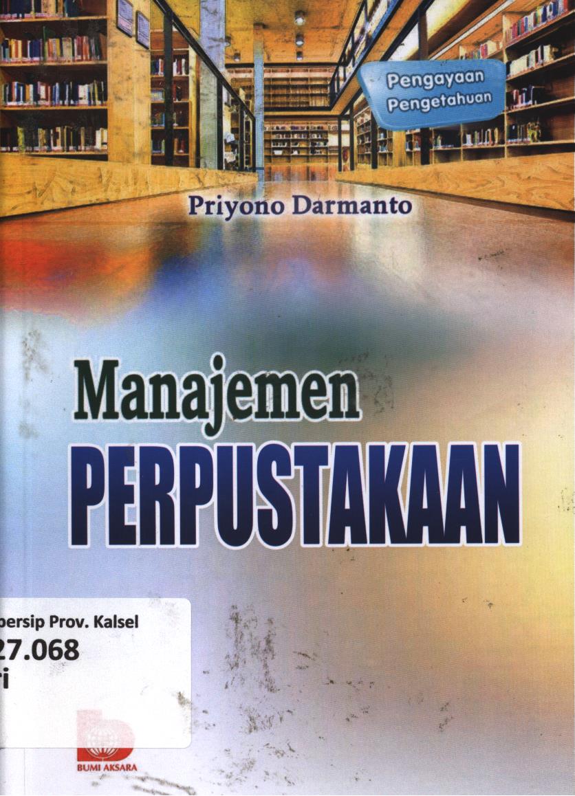 Cover Manajemen perpustakaan / Priyono Darmanto ; editor, Nur Syamsiyah