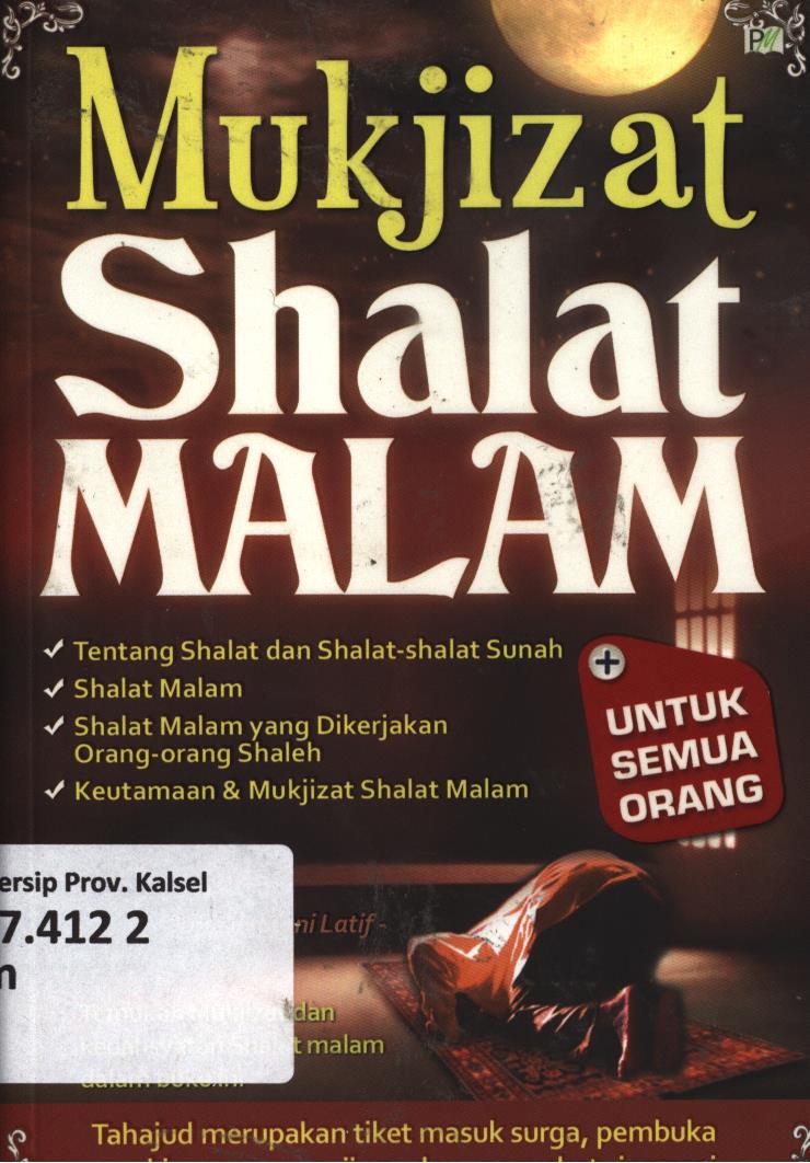 Cover Mukjizat shalat malam / Irma Indriani Latief ; editor, Azka Ramadan