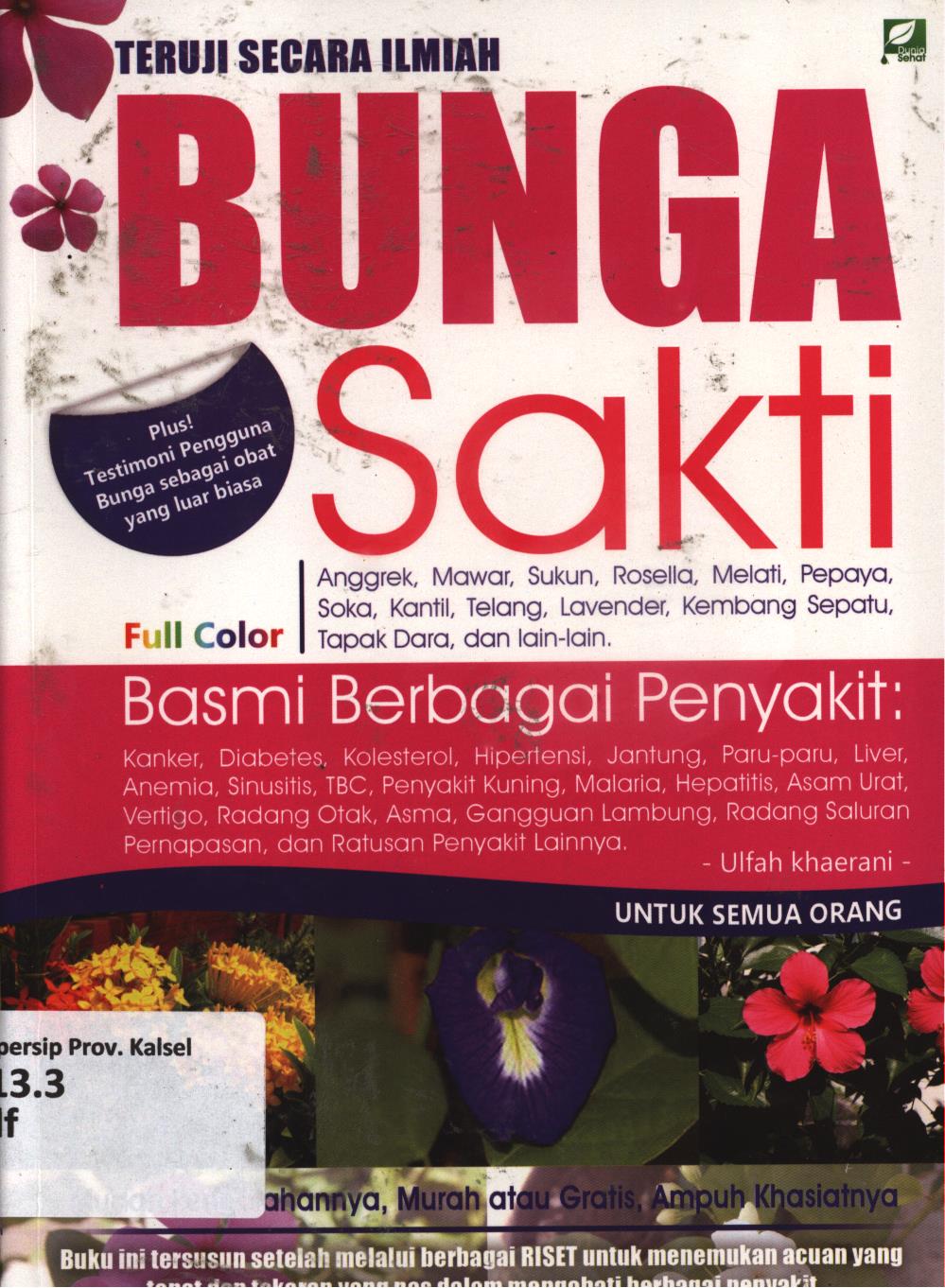 Cover Bunga sakti / Ulfah khaerani ; editor, Abdul Latief