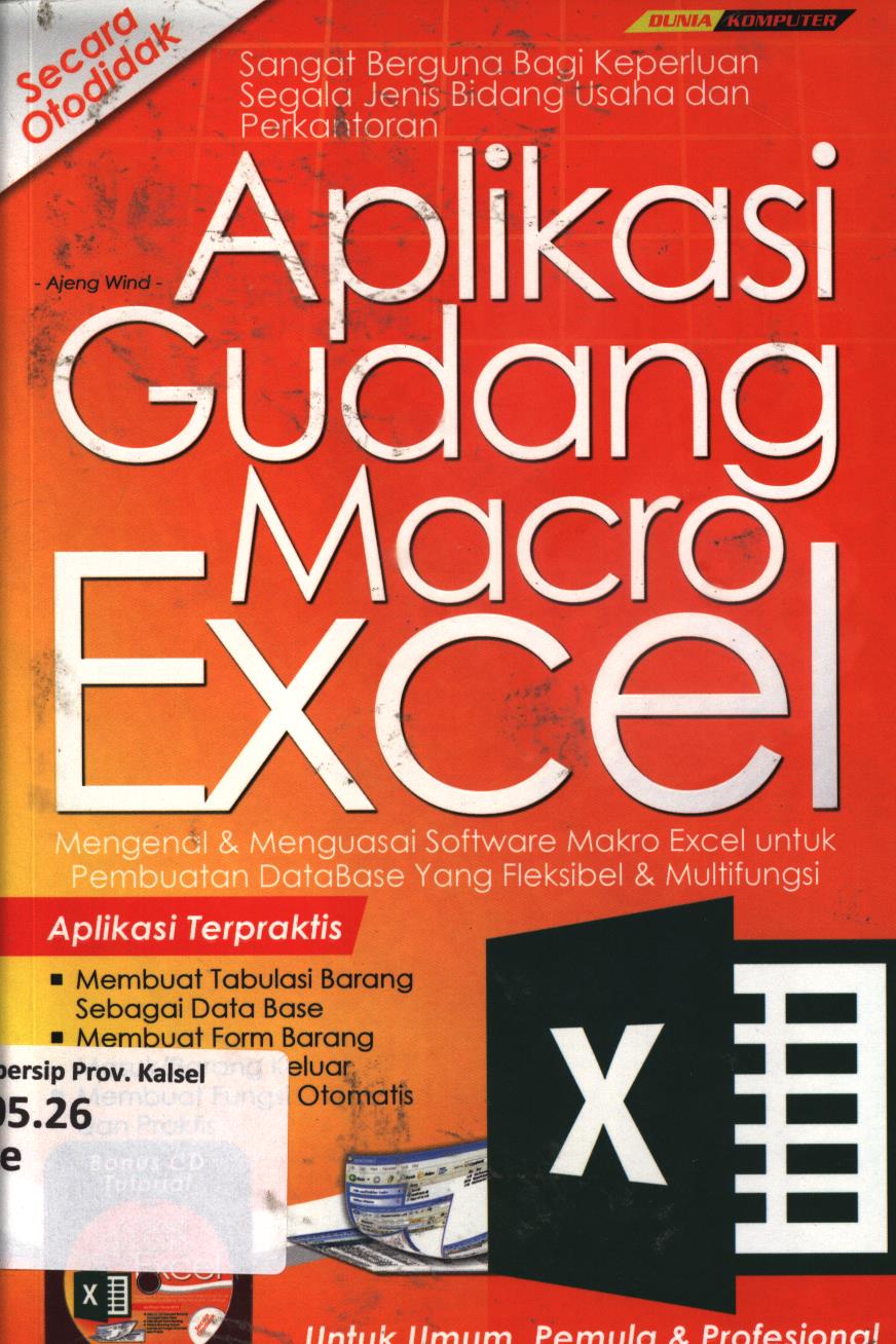 Cover Aplikasi gudang makro excel / Ajeng Wind ; editor, Budi