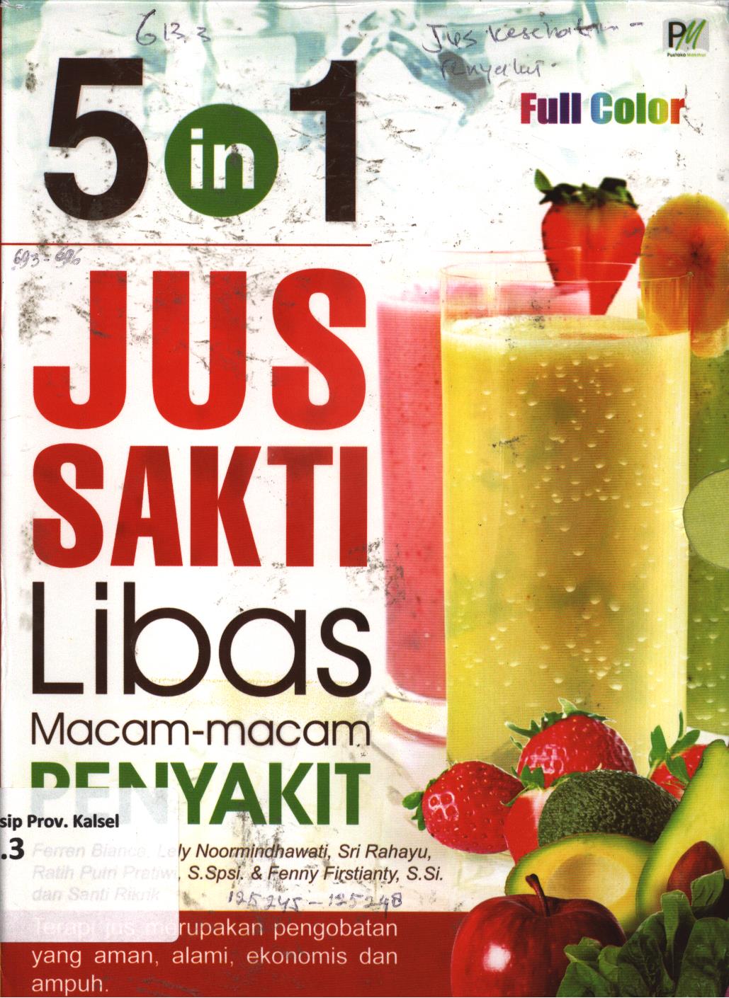 Cover 5 in 1 jus sakti libas macam -macam penyakit / Ferren Bianca...[et.al.]