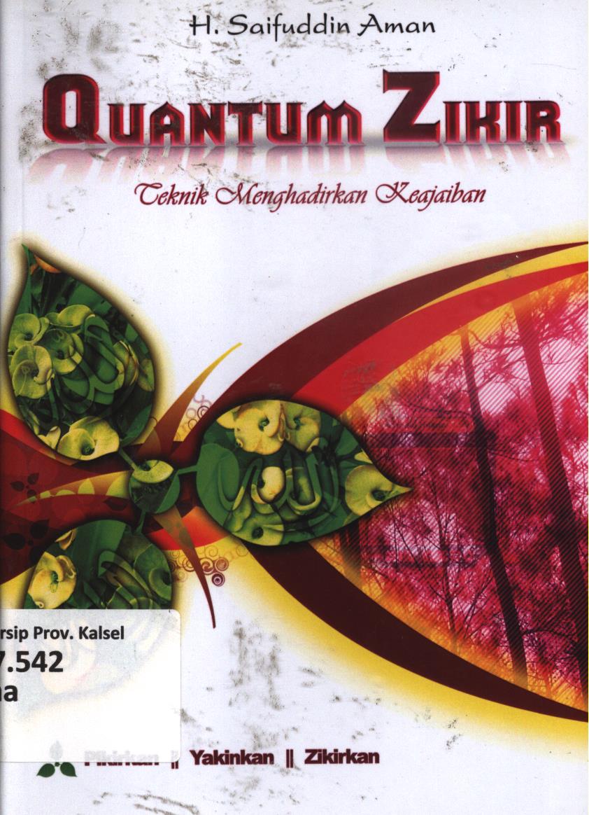 Cover Quantum zikir :  Teknik menghadirkan Keajaiban / H. Saifuddin Aman Al-Damawy.