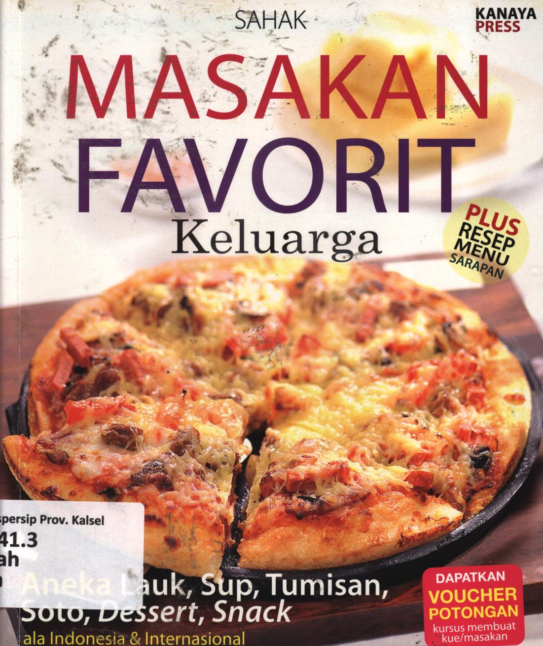 Cover Masakan favorit keluarga / Sahak ; penyunting, Tribuana Tunggal Sukma