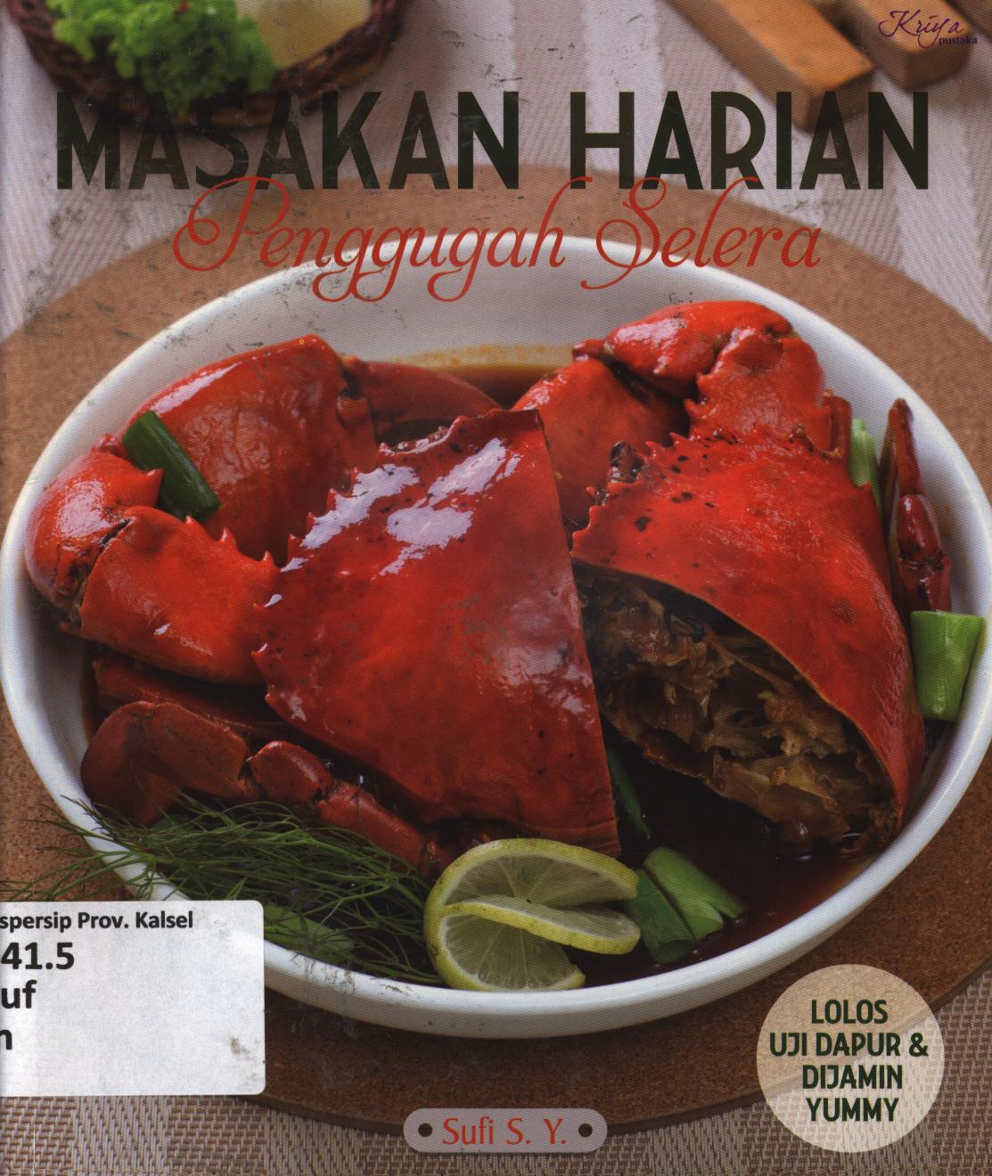 Cover Masakan harian penggugah selera / Sufi S.Y ; editor, Sari Abdinegara