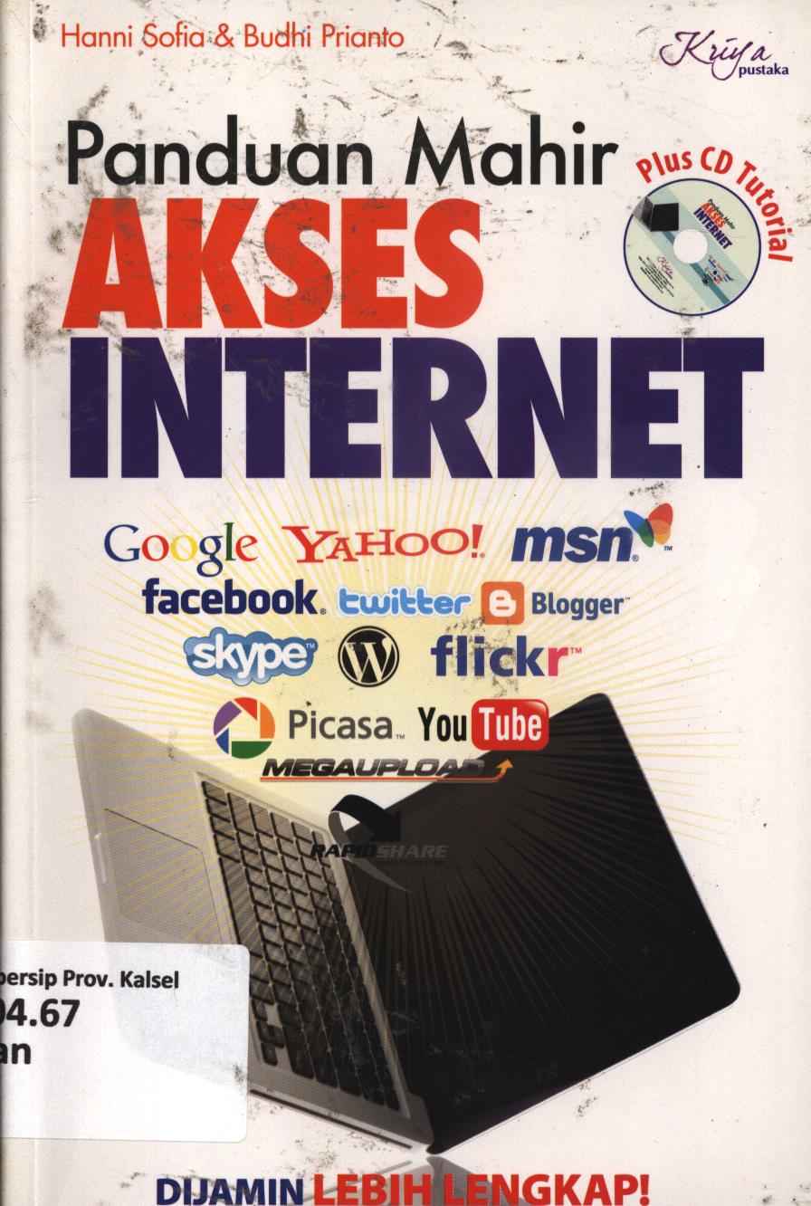 Cover Panduan mahir akses internet / Hanni Sofia dan Budhi Prianto ; penyunting, Dwi A. Santoso