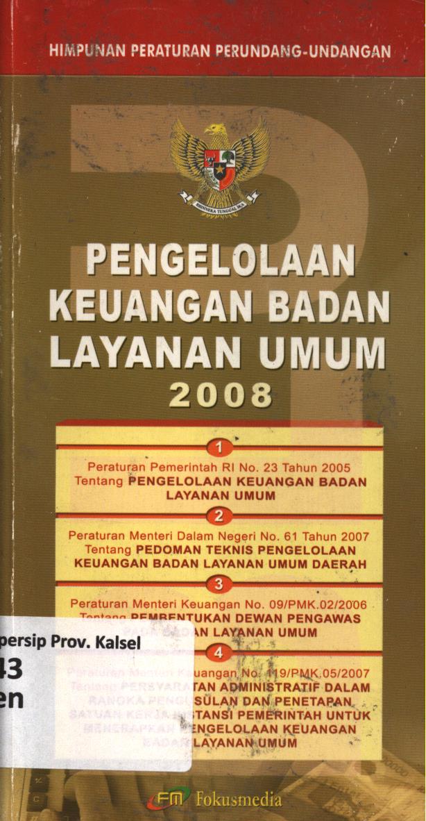 Cover Pengelolaan keuangan badan layanan umum (Peraturan Pemerintah RI Nomor 23 Tahun 2005) / Tim Redaksi Fokusmedia