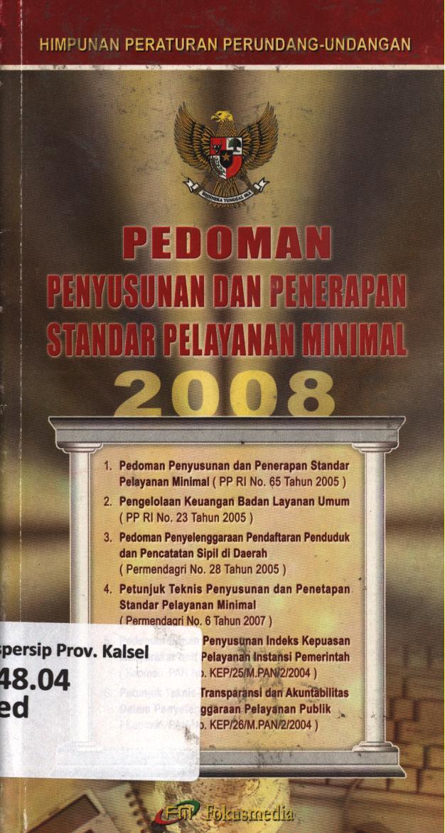 Cover Pedoman penyusunan dan penerapan Standar Layanan Minimal (SPM) / Tim Redaksi Fokusmedia