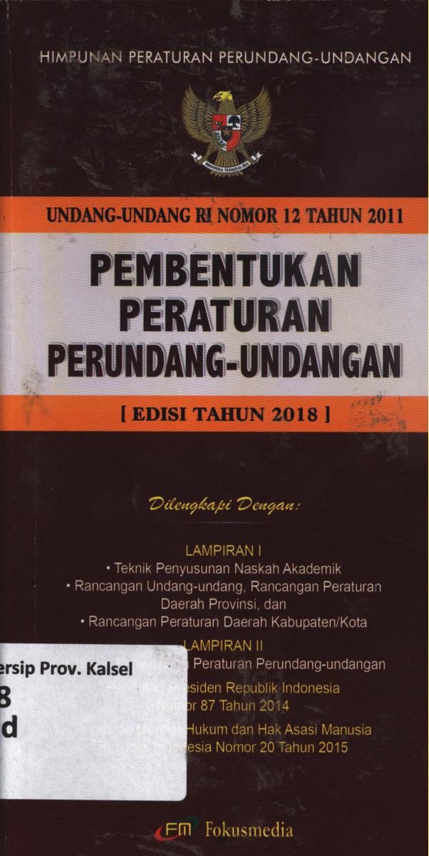 Cover Undang-Undang RI Nomor 12 Tahun 2011 :  Pembentukan peraturan Perundang-Undangan
