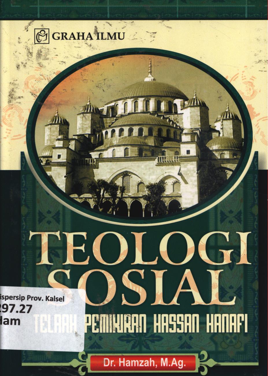 Cover Teologi Sosial :  Telaah pemikiran Hassan Hanafi / Hamzah