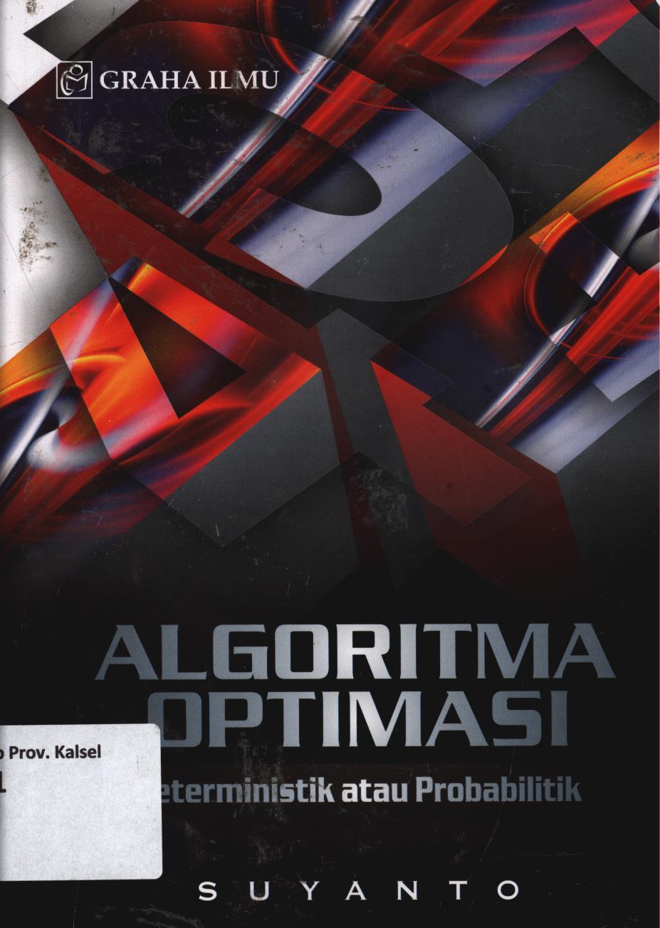 Cover Algoritma optimasi :  Deterministik atau probabilitik / Suyanto