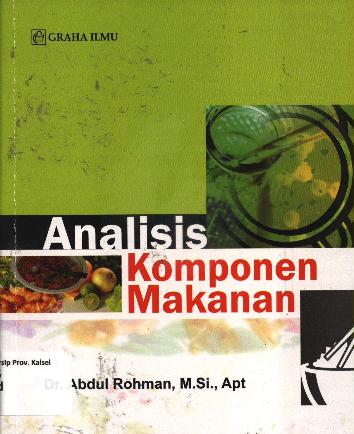 Cover Analisis komponen makanan / Abdul Rohman