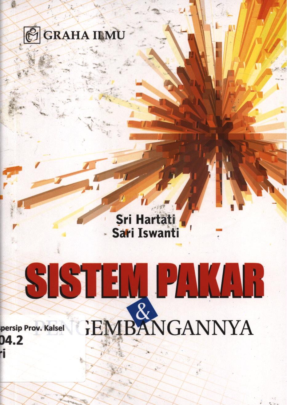 Cover Sistem pakar dan pengembangannya / Sri Hartati, Sari Aswanti