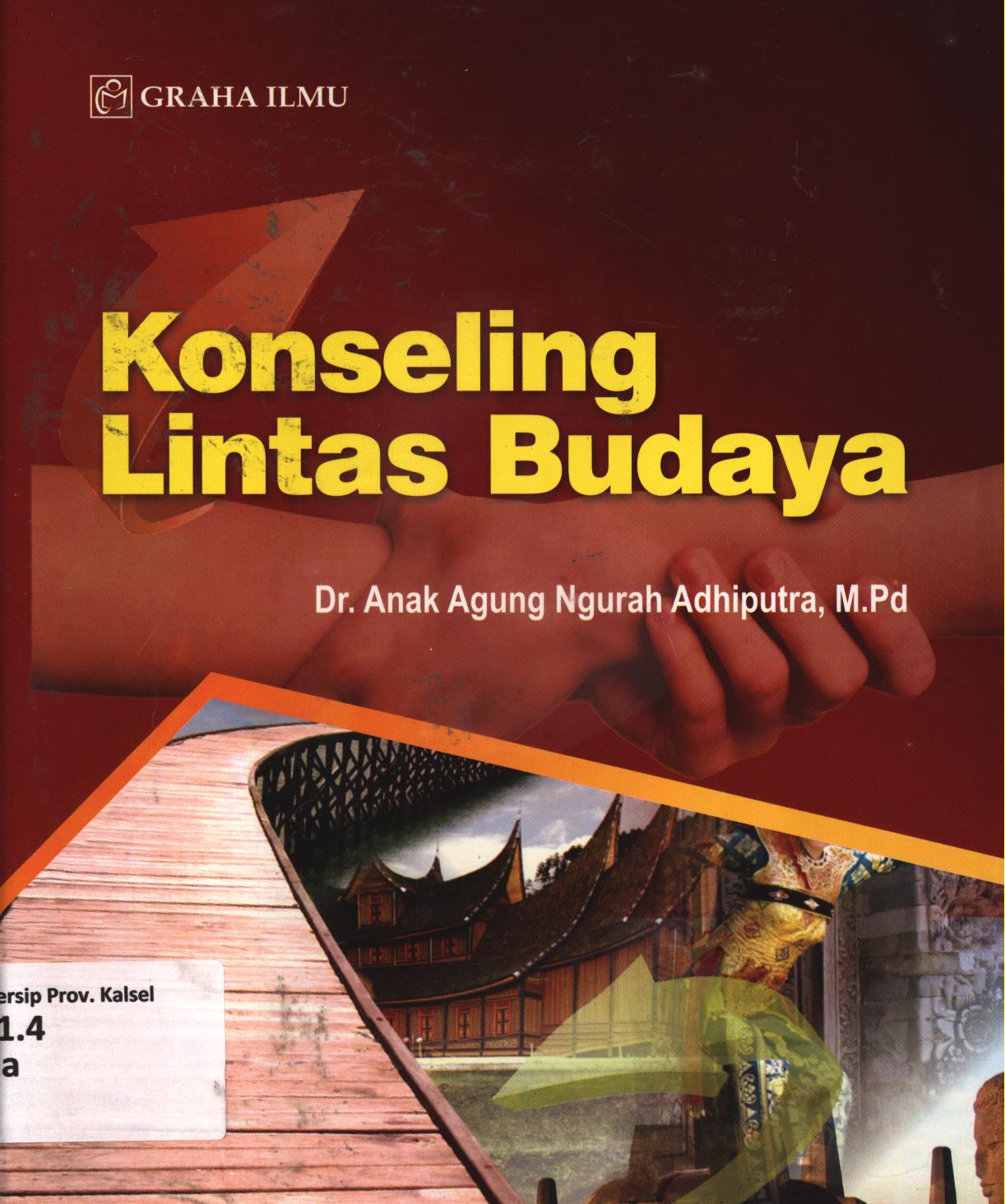 Cover Konseling lintas budaya / Anak Agung Ngurah Adhiputra