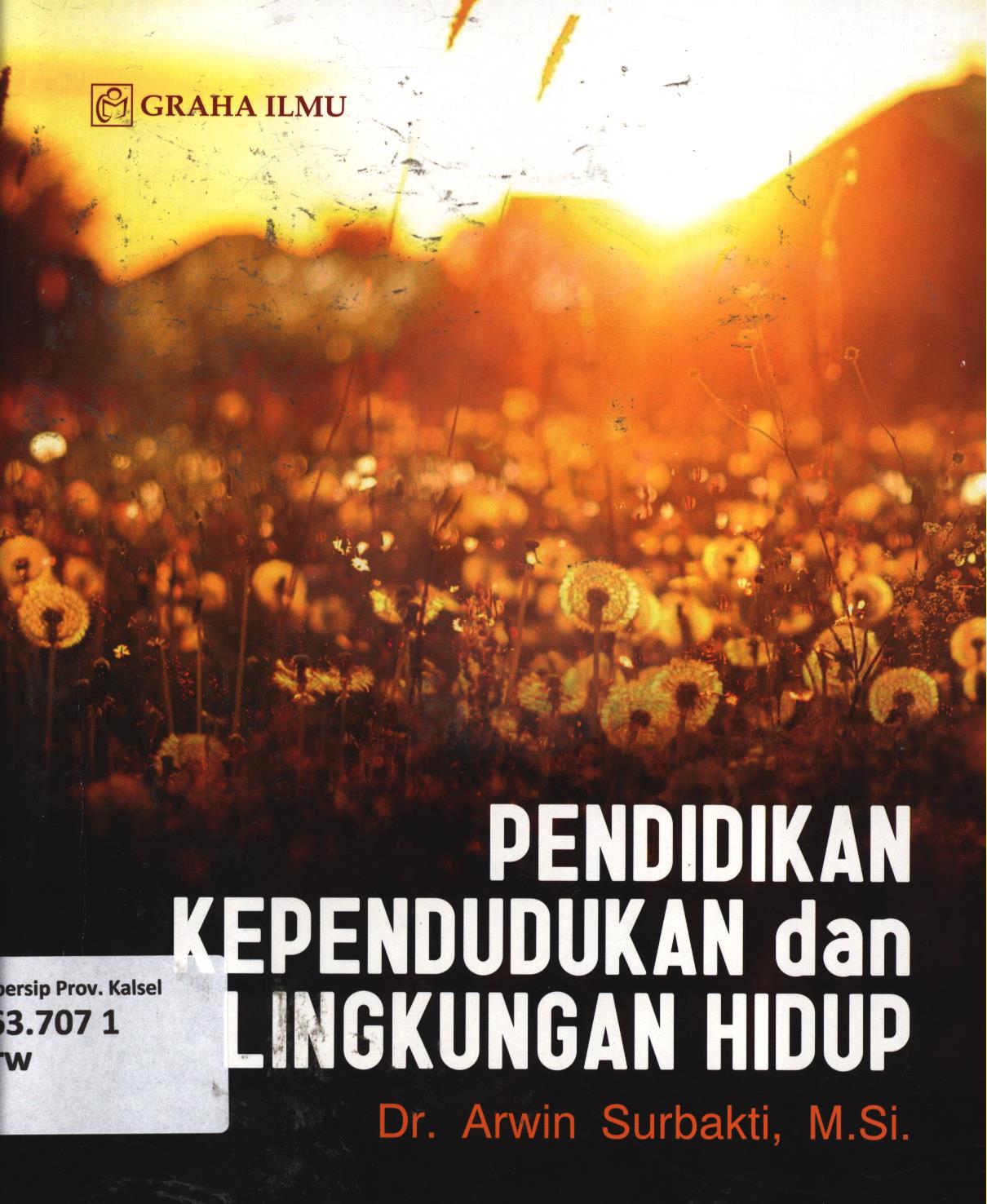 Cover Pendidikan kependudukan dan lingkungan hidup / Arwin Surbakti