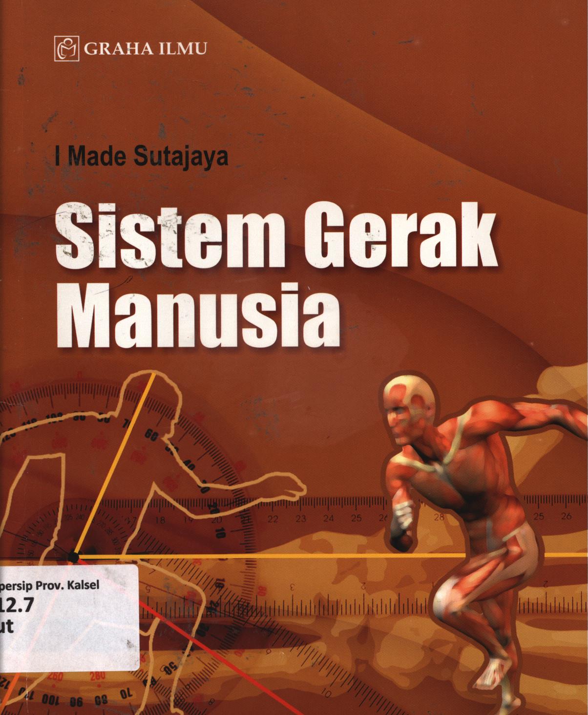 Cover Sistem gerak manusia / Made Sutajaya