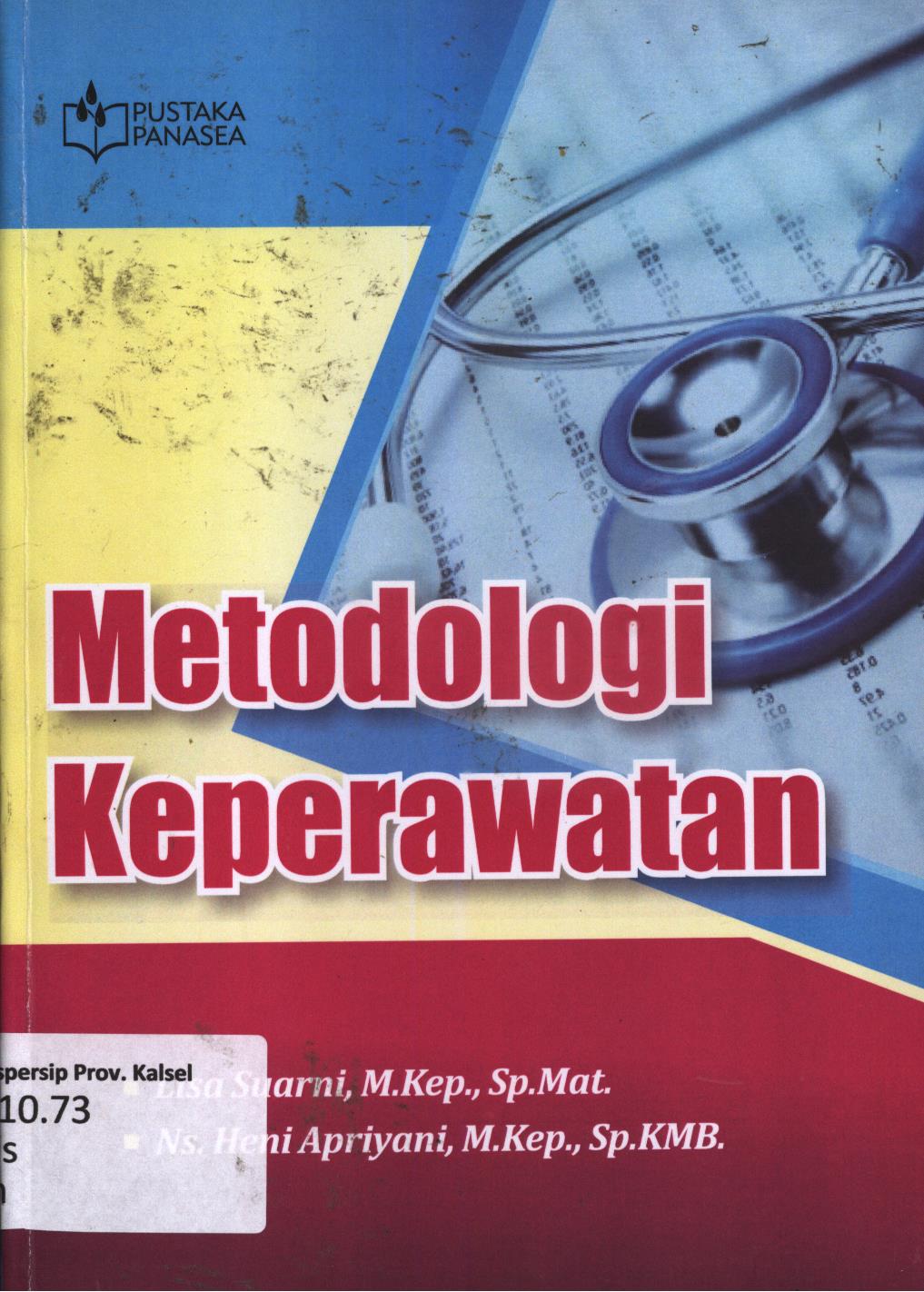 Cover Metodologi keperawatan / Lisa Suarni, Ns. Heni Apriyani