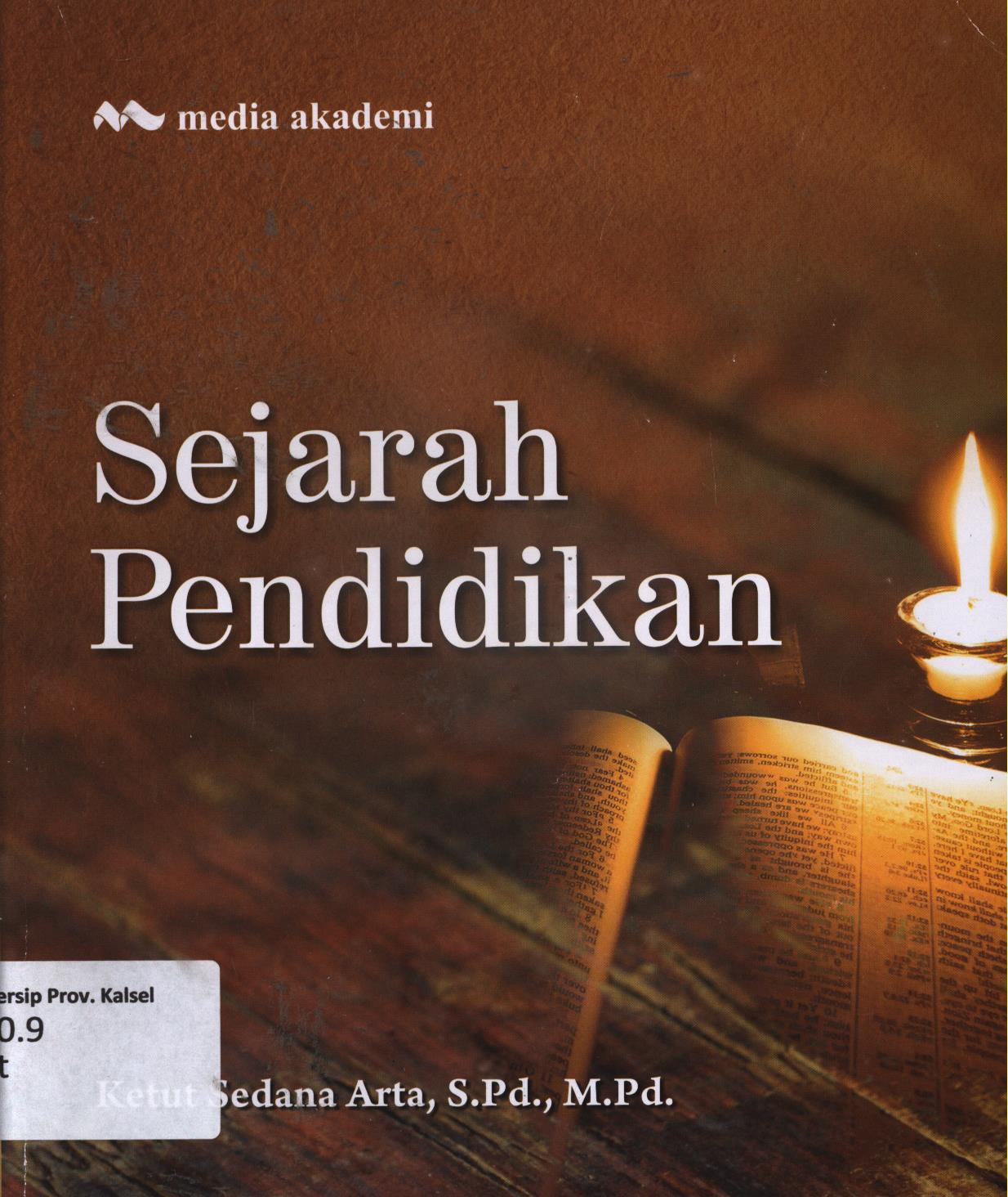 Cover Sejarah pendidikan / Ketut Sedana Arta