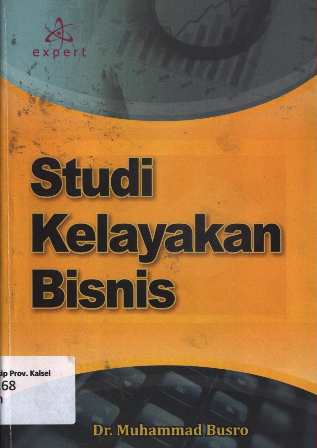 Cover Studi kelayakan bisnis / Muhammad Busro