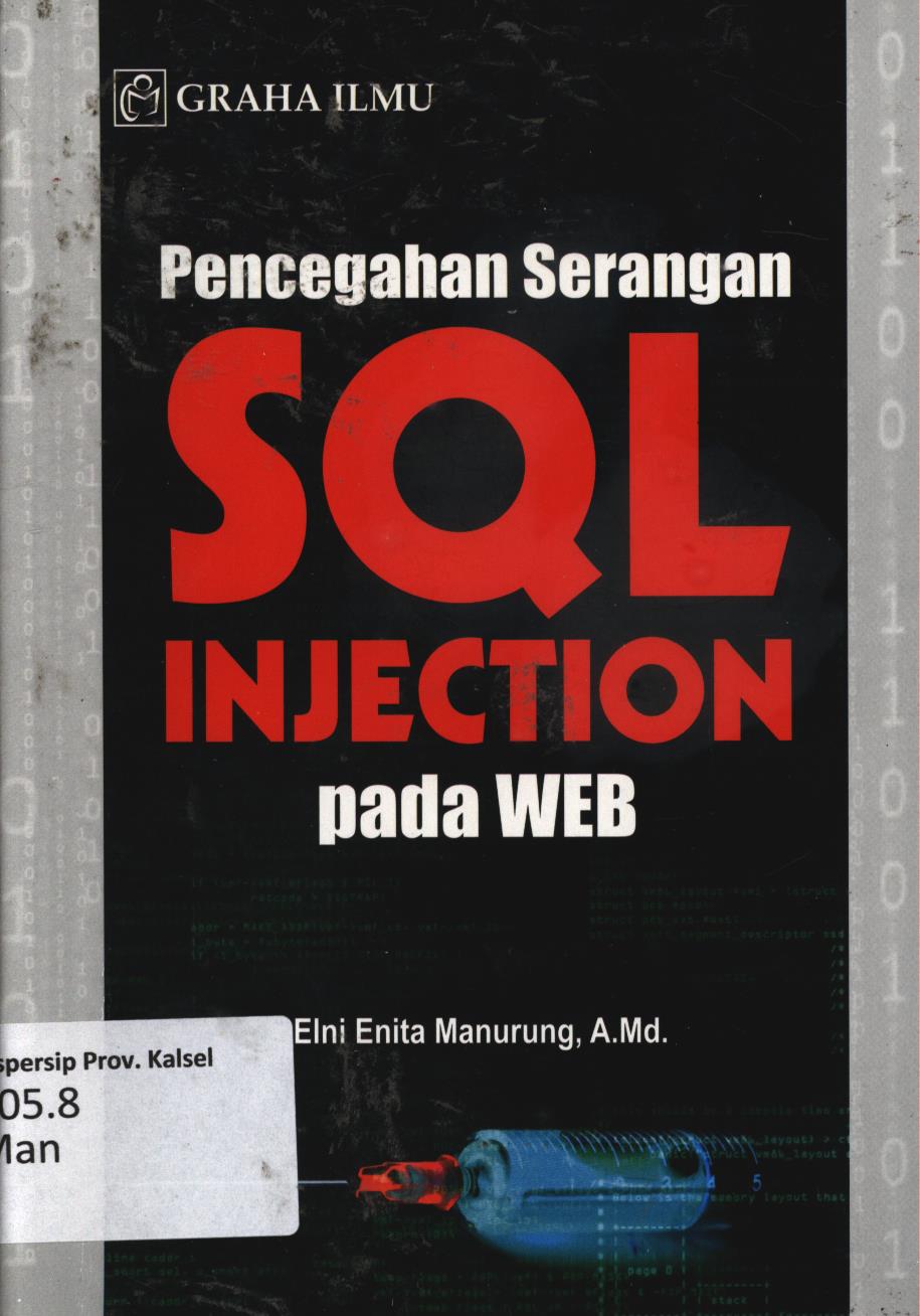 Cover Pencegahan serangan SQL Injection pada WEB / Elni Enita Manurung